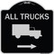 Signmission Trucks All Trucks W/ Truck & Right Arrow Heavy-Gauge Aluminum Sign, 18" x 18", BS-1818-22782 A-DES-BS-1818-22782 - alternate 1